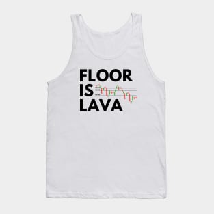 The Floor is Lava (Black) Tank Top